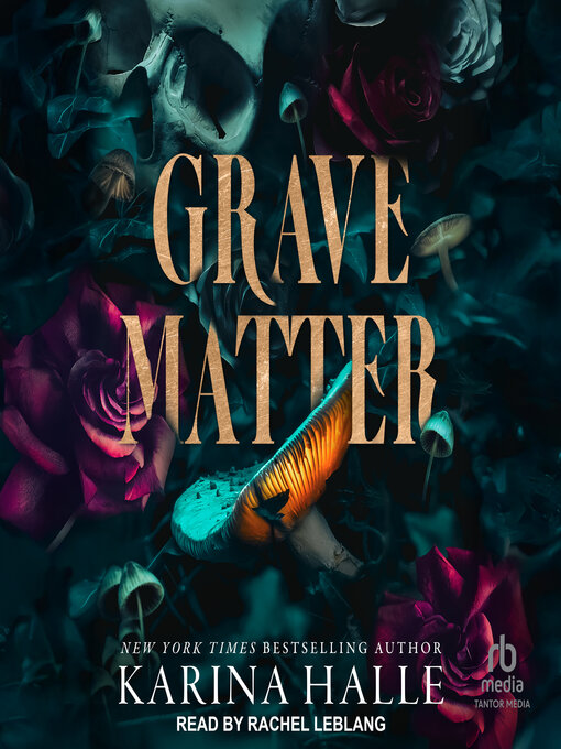 Title details for Grave Matter by Karina Halle - Available